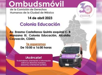 Invitan al Ombudsmóvil de CDHCDMX en Coyoacán